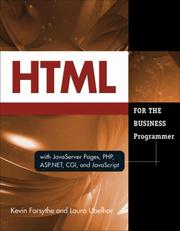 Cover of: HTML for the Business Programmer: with JavaServer Pages, PHP, ASP.NET, CGI, and JavaScript (Business Developers series)