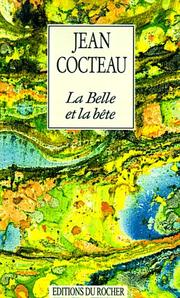 LA Belle Et LA Beete by Jean Cocteau