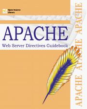 Cover of: Apache Web Server Directives Guidebook (Open Source Library) by Apache.org Development Team, Apache.org Development Team