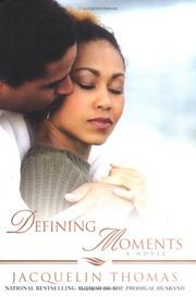 Cover of: Defining moments by Jacquelin Thomas