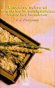 Cover of: Discurso sobre el origen de la desigualdad entre los hombres by Jean-Jacques Rousseau