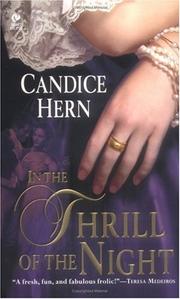 Cover of: In the Thrill of the Night (Merry Widows) by Candice Hern