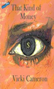 Cover of: That Kind Of Money