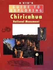 Cover of: A Kid's Guide to Exploring Chiricahua National Monument