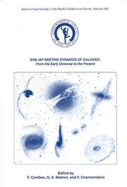 Cover of: XVth IAP Meeting - Dynamics of Galaxies  by F. Combes, G.A. Mamon, V. Charmandaris