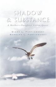 Cover of: Shadow & Substance: A Mother-Daughter Vision Quest