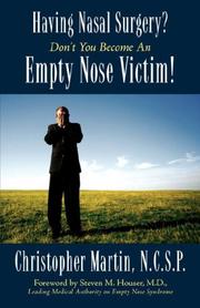 Cover of: Having Nasal Surgery? Don't You Become An Empty Nose Victim!