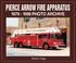 Cover of: Pierce Arrow Fire Apparatus 1979-1998