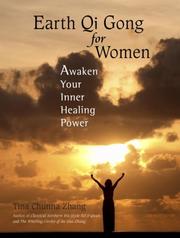 Cover of: Earth Qi Gong for Women: Awaken Your Inner Healing Power