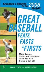 Cover of: Great Baseball Feats, Facts, and Firsts (2006 Edition) (Great Baseball Feats, Facts & Firsts)