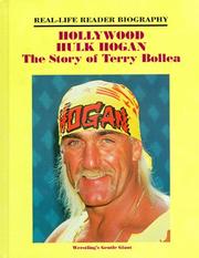 Cover of: Hollywood Hulk Hogan: The Story of Terry Bollea  by Susan Zannos