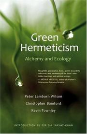 Cover of: Green Hermeticism by Peter Lamborn Wilson, Christopher Bamford, Kevin Townley, Pir Zia Inayat Khan