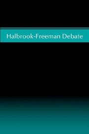 Cover of: Halbrook-Freeman Debate by Ron Halbrook