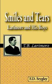 Cover of: Smiles and Tears or Larimore and His Boys