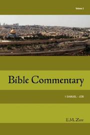 Cover of: Zerr Bible Commentary Vol. 2 1 Samuel - Job (Zerr Bible Commentary) by E., M. Zerr