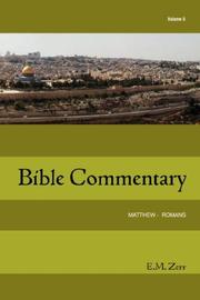 Cover of: Zerr Bible Commentary Vol. 5 Matthew - Romans (Zerr Bible Commentary)