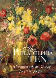 Cover of: The Philadelphia Ten: A Women's Artist Group 1917-1945