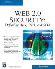 Cover of: Web 2.0 Security - Defending AJAX, RIA, AND SOA by Shreeraj Shah