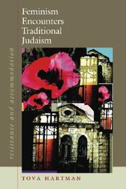 Feminism Encounters Traditional Judaism by Tova Hartman