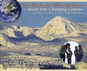 Cover of: How We Know What We Know About Our Changing Climate by Lynne Cherry