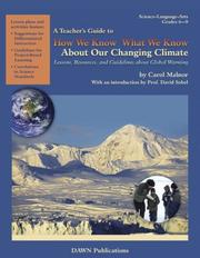 Cover of: A Teacher'S Guide To How We Know What We Know About Our Changing Climate by Carol Malnor