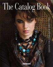 Cover of: The Catalog Book: Designs for Catalogs and Direct Mail