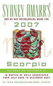 Cover of: Sydney Omarr's Day-By-Day Astrological Guide for the Year 2007 by Trish MacGregor, Carol Tonsing