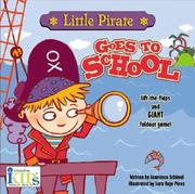 Cover of: Little Pirate Goes to School (Little Pirate)