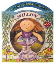 Cover of: Fairy Collection - Willow, the Fairy of Bravery (Fairy Friends Collection)