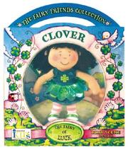 Cover of: Fairy Collection - Clover, the Fairy of Luck (Fairy Friends Collection)