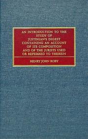 Cover of: An Introduction to the Study of Justinian's Digest by Henry John Roby