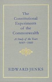 Cover of: The Constitutional Experiments of the Commonwealth by Edward Jenks