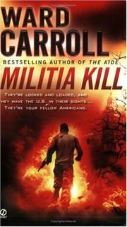Cover of: Militia Kill by Ward Carroll