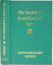 Cover of: The Growth of Scandinavian Law by Lester Bernhardt Orfield