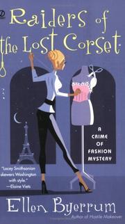 Cover of: Raiders of the Lost Corset: A Crime of Fashion Mystery