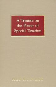 A Treatise on the Power of Special Taxation by Henry N. Ess