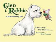 Cover of: Glen Robbie: A Scottish Fairy Tale