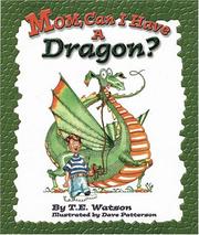 Cover of: Mom Can I Have a Dragon?