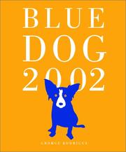 Blue Dog 2002 Engagement Calendar with Planner by George Rodrigue