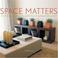 Cover of: Space Matters