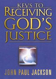 Cover of: Keys to Receiving God's Justice