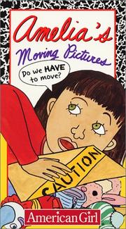 Cover of: Amelia's Moving Pictures (Amelia (Video American Girl))