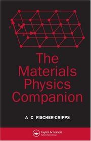 Cover of: The Materials Physics Companion | Anthony Craig Fischer-Cripps