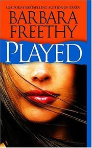Cover of: Played by Barbara Freethy
