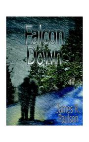 Cover of: Falcon Down by James Paulson