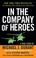 Cover of: In The Company Of Heroes