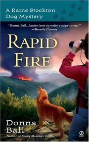 Rapid Fire (Raine Stockton Dog Mysteries, Book 1) by Donna Ball