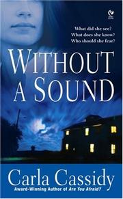 Cover of: Without a Sound by Carla Cassidy