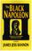 Cover of: The Black Napoleon