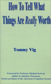 Cover of: How to Tell What Things Are Really Worth